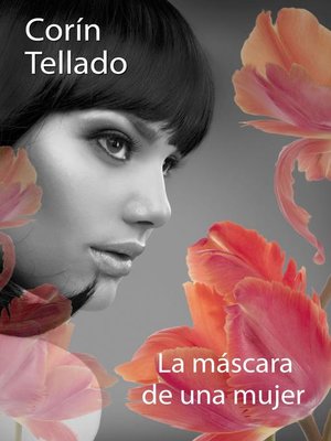cover image of La máscara de una mujer